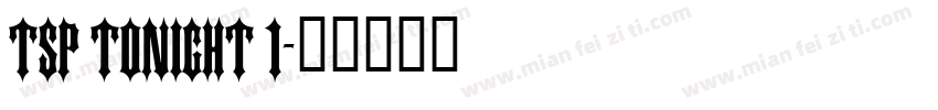 tsp tonight 1字体转换